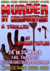 HIADS poster for Murder by Misadventure